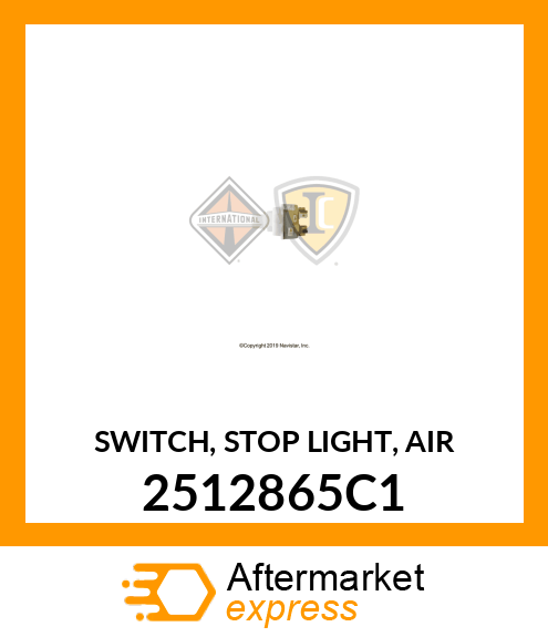 SWITCH, STOP LIGHT, AIR 2512865C1