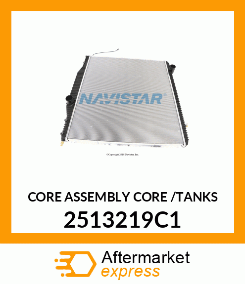 CORE ASSEMBLY CORE /TANKS 2513219C1