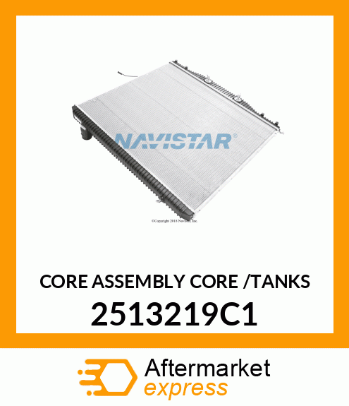 CORE ASSEMBLY CORE /TANKS 2513219C1