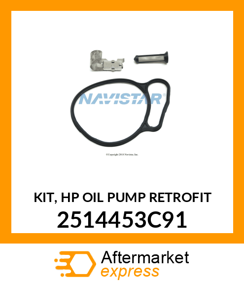 KIT, HP OIL PUMP RETROFIT 2514453C91