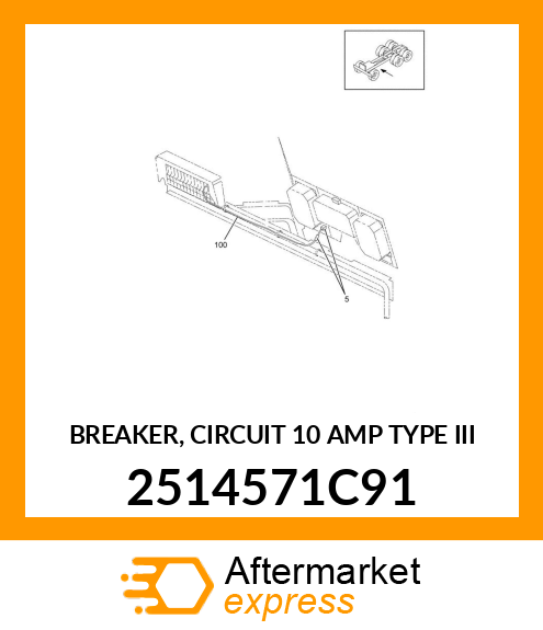 BREAKER, CIRCUIT 10 AMP TYPE III 2514571C91