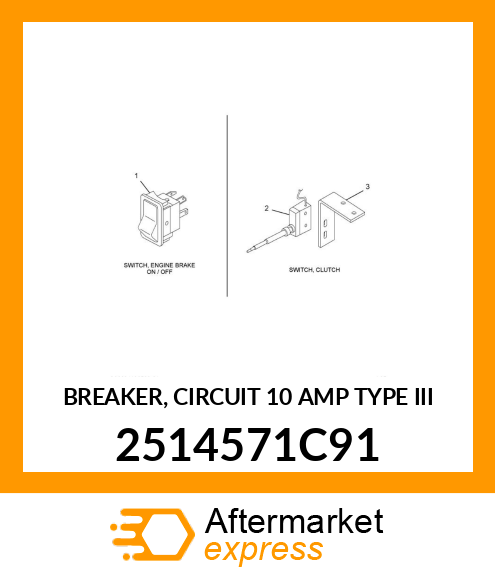 BREAKER, CIRCUIT 10 AMP TYPE III 2514571C91