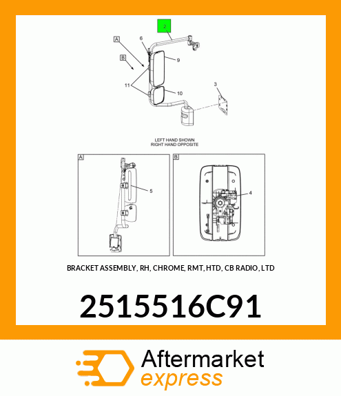 BRACKET ASSEMBLY, RH, CHROME, RMT, HTD, CB RADIO, LTD 2515516C91