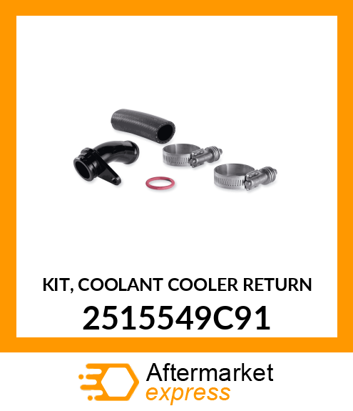 KIT, COOLANT COOLER RETURN 2515549C91