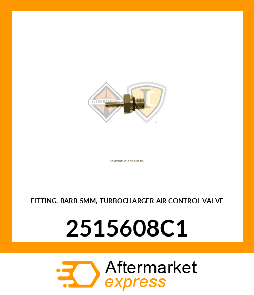 FITTING, BARB 5MM, TURBOCHARGER AIR CONTROL VALVE 2515608C1