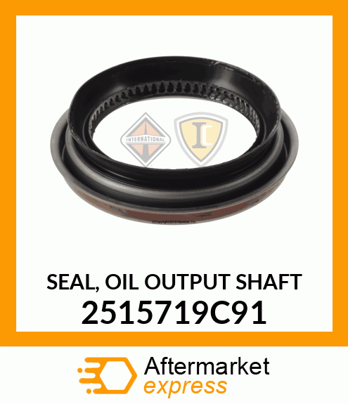SEAL, OIL OUTPUT SHAFT 2515719C91