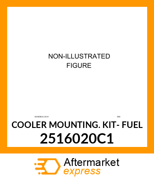 COOLER MOUNTING. KIT- FUEL 2516020C1