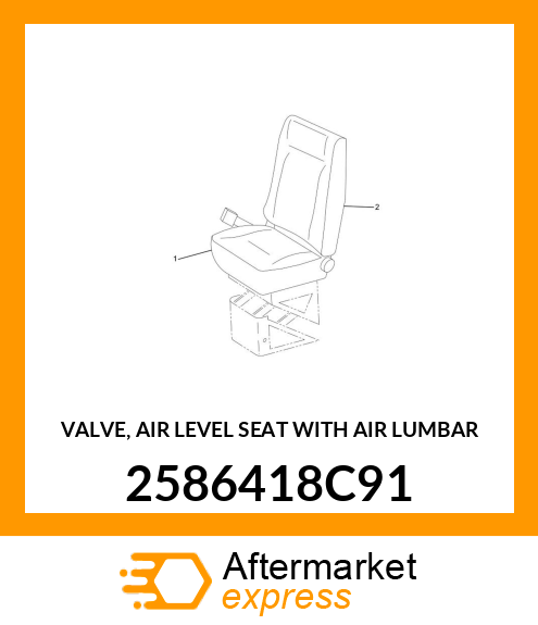 VALVE, AIR LEVEL SEAT WITH AIR LUMBAR 2586418C91