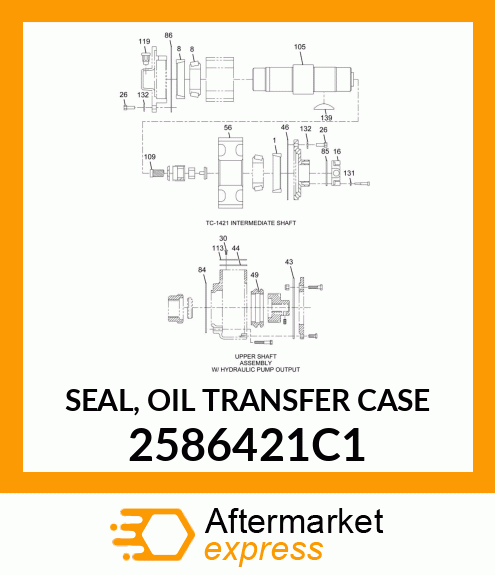 SEAL, OIL TRANSFER CASE 2586421C1