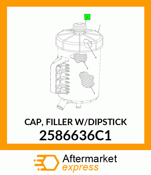 CAP, FILLER W/DIPSTICK 2586636C1