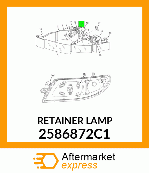 RETAINER LAMP 2586872C1