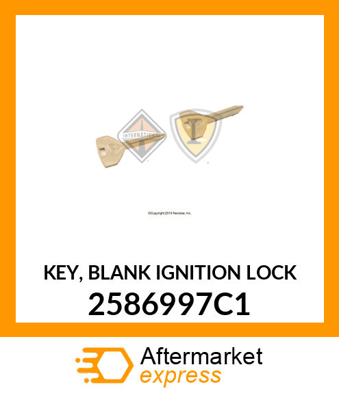 KEY, BLANK IGNITION LOCK 2586997C1