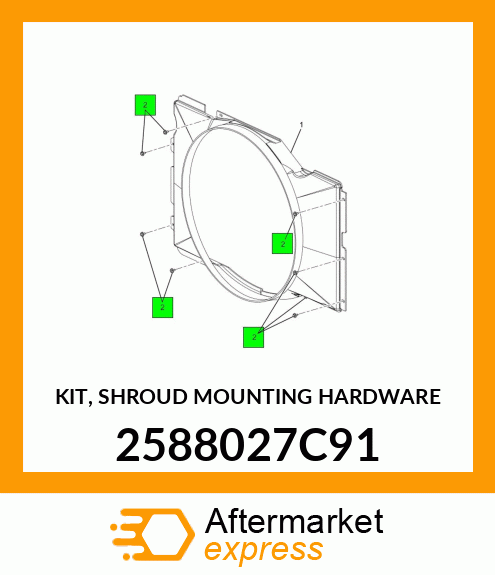 KIT, SHROUD MOUNTING HARDWARE 2588027C91