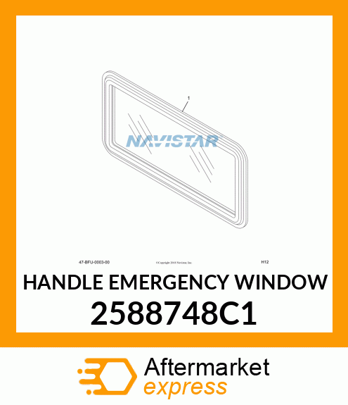 HANDLE EMERGENCY WINDOW 2588748C1