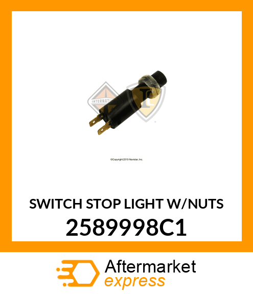 SWITCH STOP LIGHT W/NUTS 2589998C1