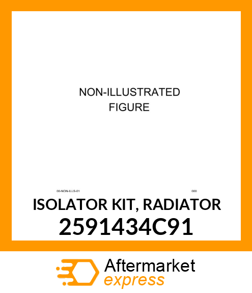 ISOLATOR KIT, RADIATOR 2591434C91