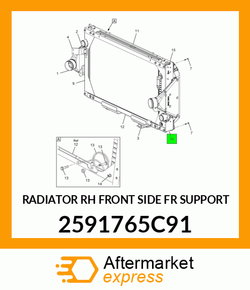 RADIATOR RH FRONT SIDE FR SUPPORT 2591765C91