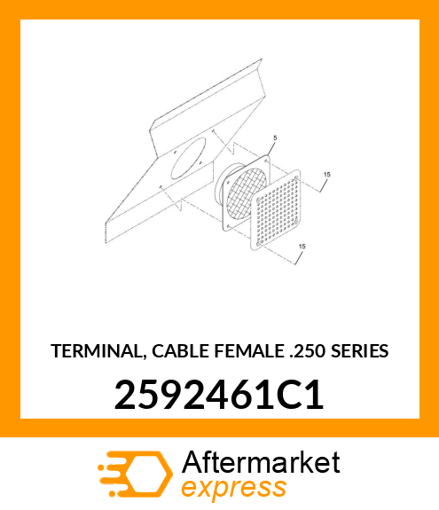 TERMINAL, CABLE FEMALE .250 SERIES 2592461C1