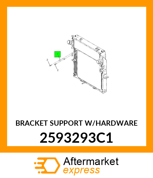 BRACKET SUPPORT W/HARDWARE 2593293C1