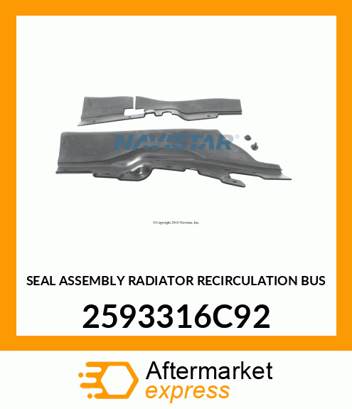 SEAL ASSEMBLY RADIATOR RECIRCULATION BUS 2593316C92