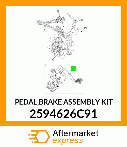 PEDAL,BRAKE ASSEMBLY KIT 2594626C91