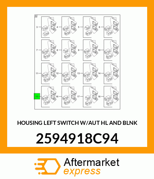 HOUSING LEFT SWITCH W/AUT HL AND BLNK 2594918C94