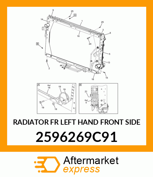 RADIATOR FR LEFT HAND FRONT SIDE 2596269C91