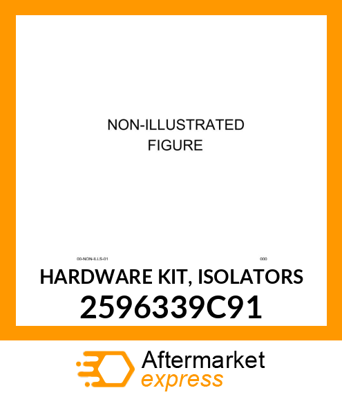 HARDWARE KIT, ISOLATORS 2596339C91