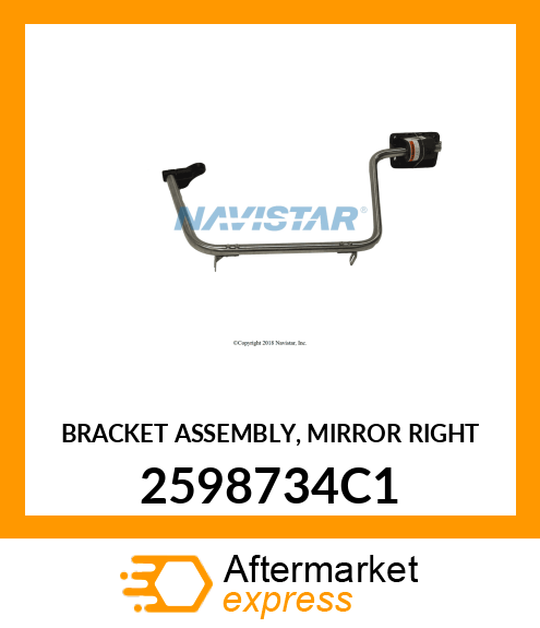 BRACKET ASSEMBLY, MIRROR RIGHT 2598734C1