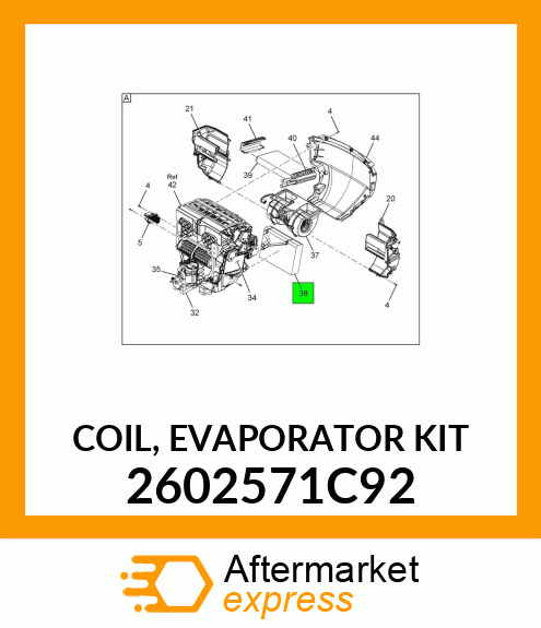 COIL, EVAPORATOR KIT 2602571C92