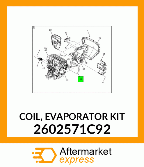 COIL, EVAPORATOR KIT 2602571C92