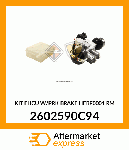 KIT EHCU W/PRK BRAKE HEBF0001 RM 2602590C94