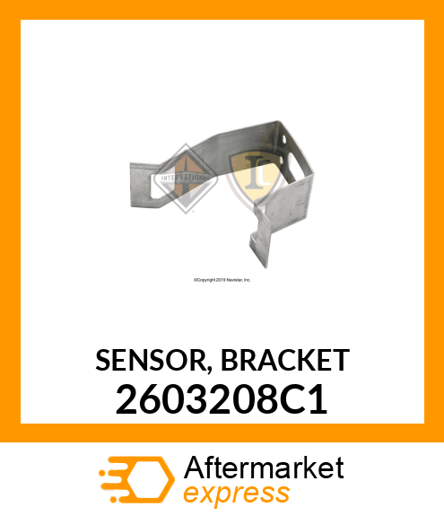 SENSOR, BRACKET 2603208C1