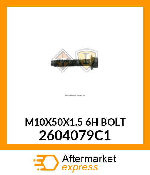 M10X50X1.5 6H BOLT 2604079C1