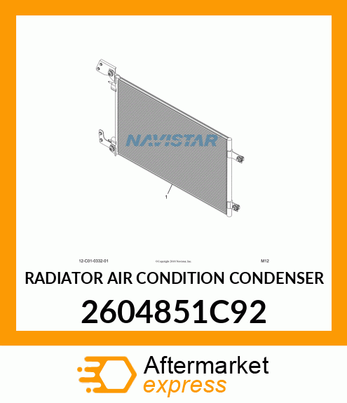 RADIATOR AIR CONDITION CONDENSER 2604851C92