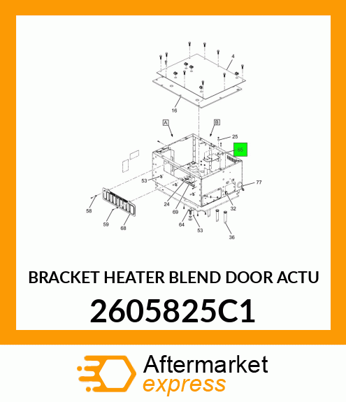 BRACKET HEATER BLEND DOOR ACTU 2605825C1