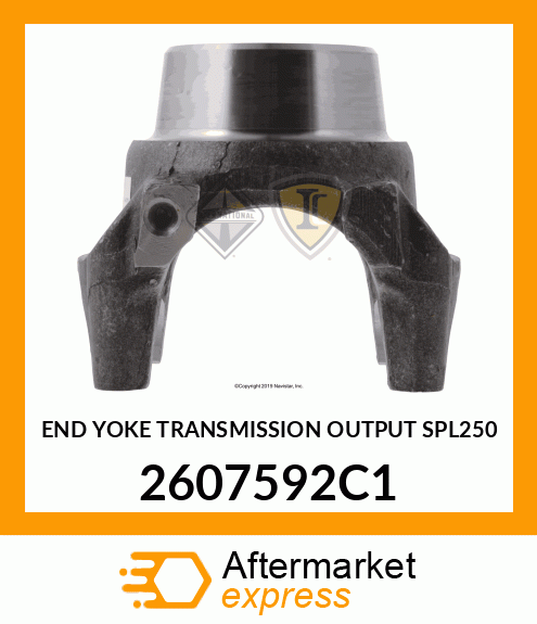 END YOKE TRANSMISSION OUTPUT SPL250 2607592C1