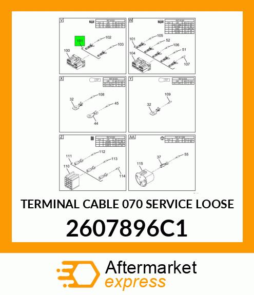 TERMINAL CABLE 070 SERVICE LOOSE 2607896C1