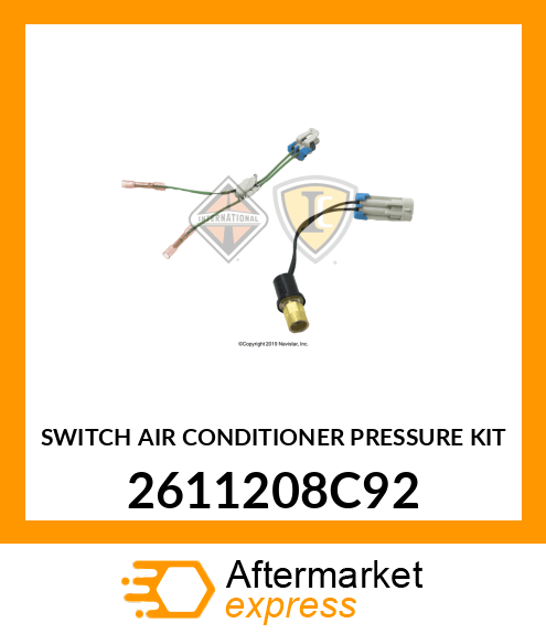 SWITCH AIR CONDITIONER PRESSURE KIT 2611208C92