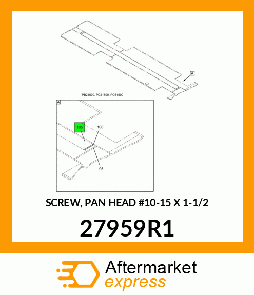 SCREW, PAN HEAD #10-15 X 1-1/2 27959R1