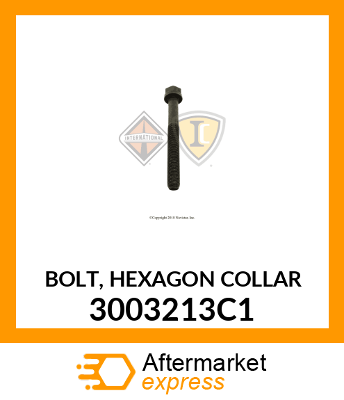 BOLT, HEXAGON COLLAR 3003213C1