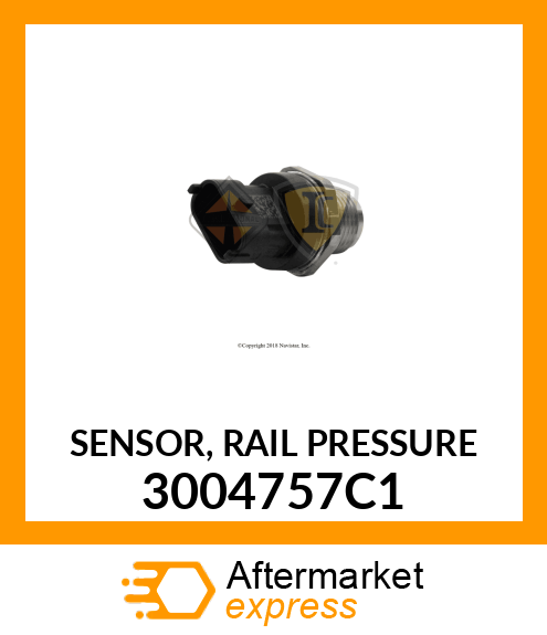 SENSOR, RAIL PRESSURE 3004757C1
