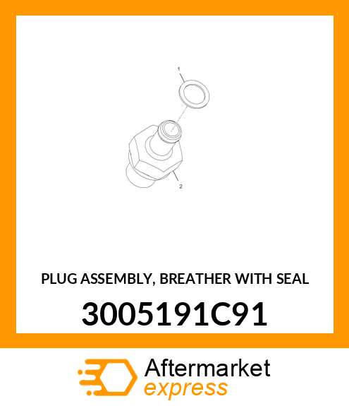 PLUG ASSEMBLY, BREATHER WITH SEAL 3005191C91