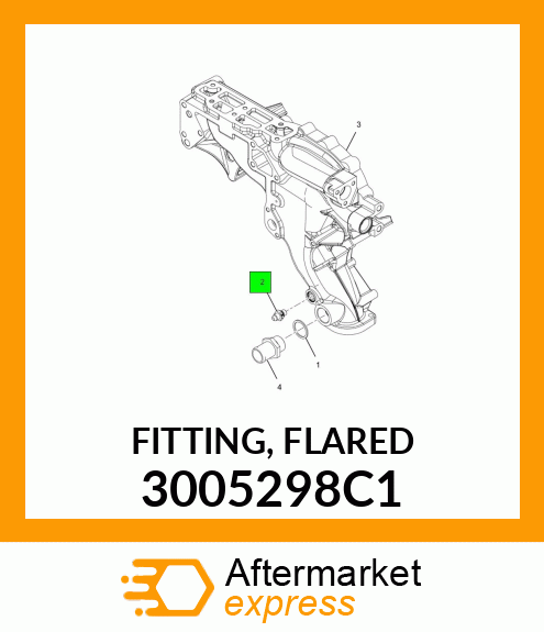 FITTING, FLARED 3005298C1