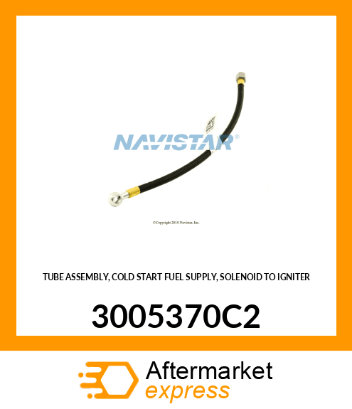 TUBE ASSEMBLY, COLD START FUEL SUPPLY, SOLENOID TO IGNITER 3005370C2