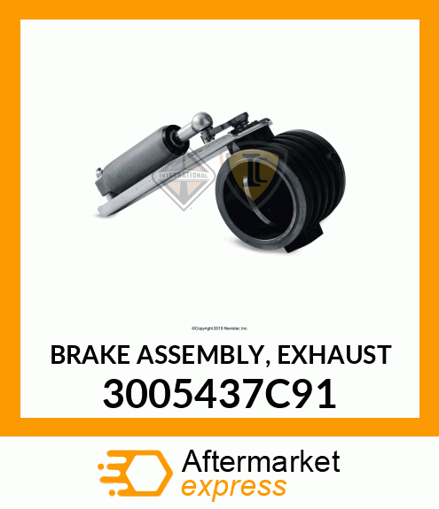 BRAKE ASSEMBLY, EXHAUST 3005437C91