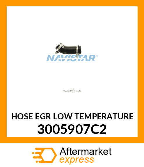 HOSE EGR LOW TEMPERATURE 3005907C2