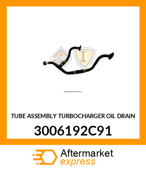 TUBE ASSEMBLY TURBOCHARGER OIL DRAIN 3006192C91