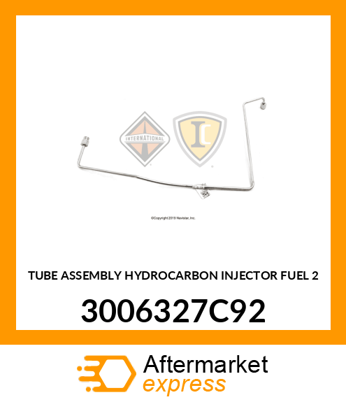 TUBE ASSEMBLY HYDROCARBON INJECTOR FUEL 2 3006327C92