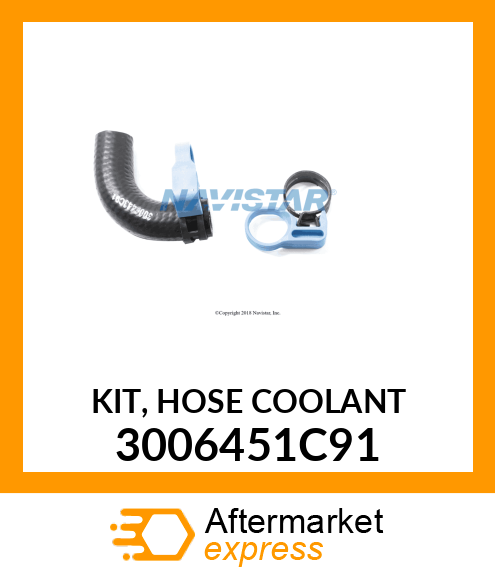 KIT, HOSE COOLANT 3006451C91